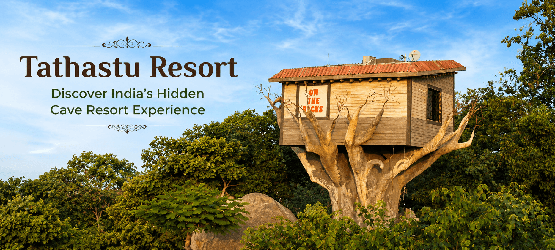 Tathastu Resort Discover India's Hidden Cave Resort Experience